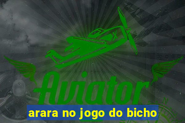 arara no jogo do bicho